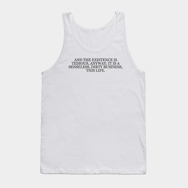 Anton Chekhov "Uncle Vanya" Book Quote Tank Top by RomansIceniens